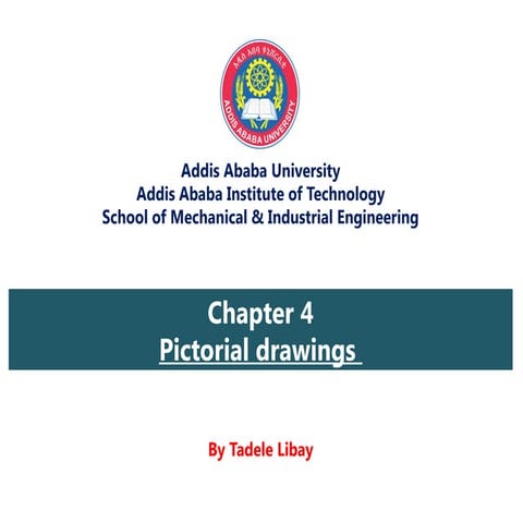 Chapter 04 Pictorial Drawings engineering drawing.pptx