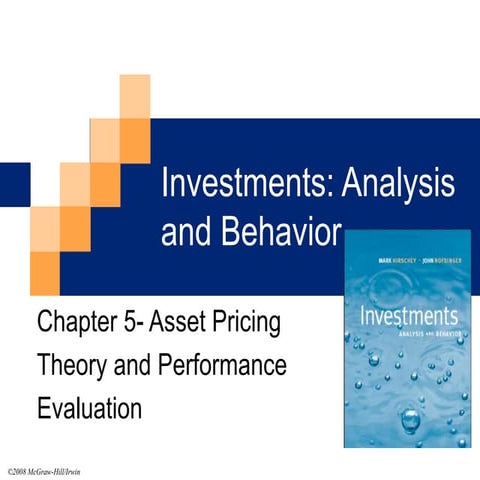 Investments: Analysis and Behavior of Asset Pricing