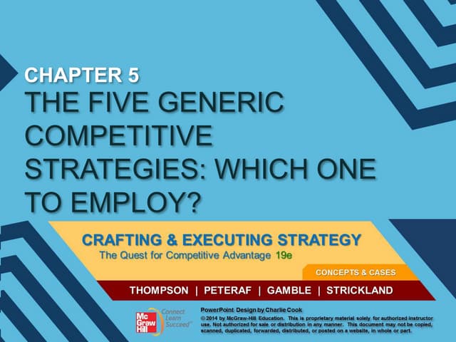 The Five Generic Competitive Strategies Include Chapter 05 The Five Generic Competitive Strategies.pptx