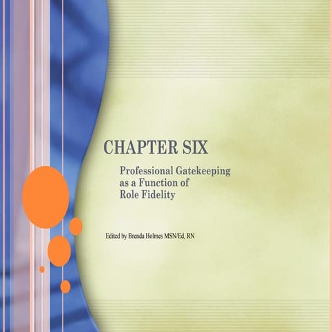 Chapter06 professional gatekeeping