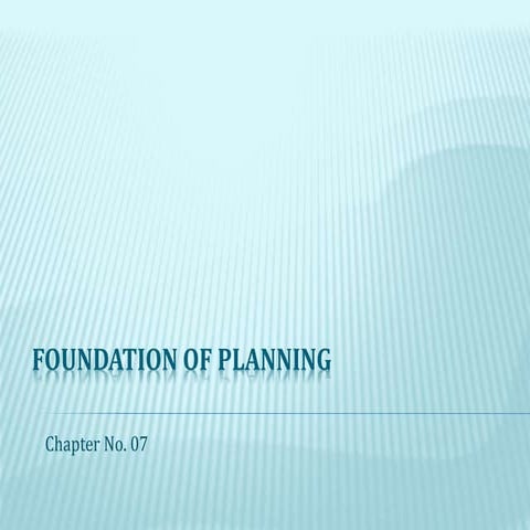 Chapter 07  -- Basics of planning