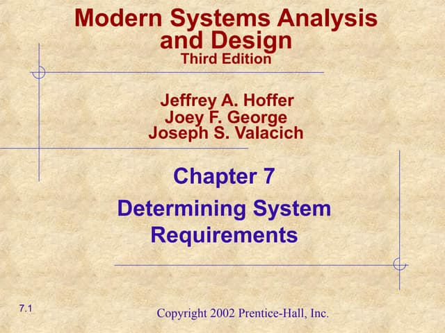 Chapter07 determining system requirements