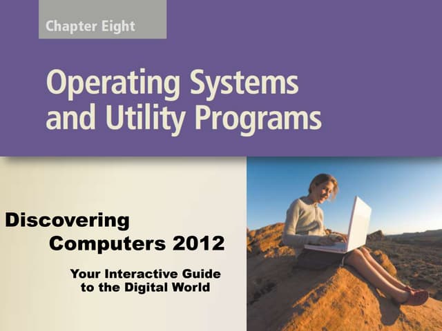Discovering Computers: Chapter 08