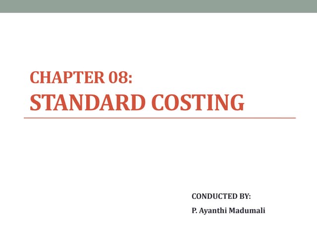 Chapter 08   Standard Costing