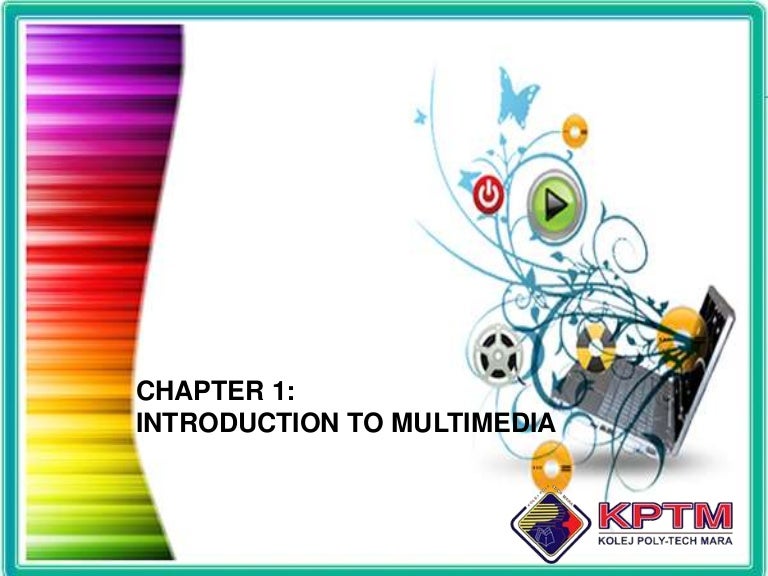 Introduction To Multimedia