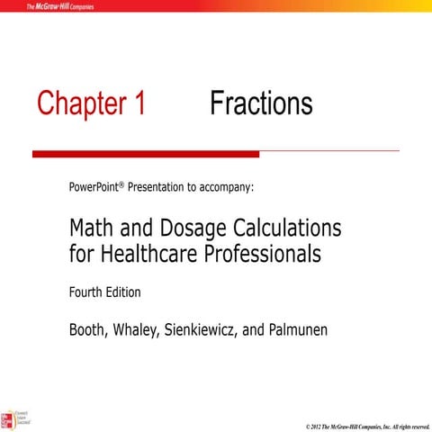 Chapter 1 PowerPoint Dosages and Calculations
