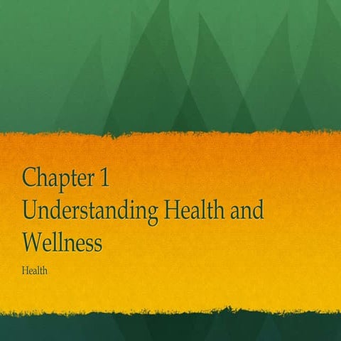 Chapter 1 Wellness