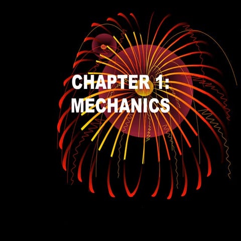 Chapter 1 Mechanics