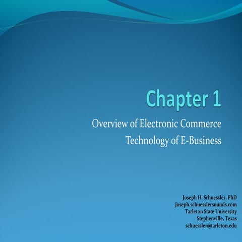 Chapter 1/ Overview of Electronic Commerce Technology of E-Business