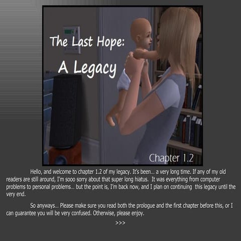 The Last Hope: A Legacy - Chapter 1.2
