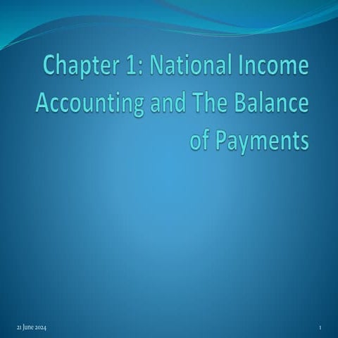 Chapter 1.National Income Accounting and The Balance of Payments.pptx ...