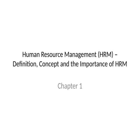 Human Resource Management (HRM) – Definition, Concept and the Importance of H...