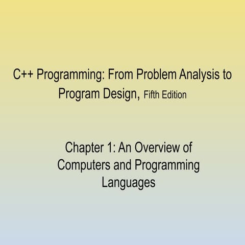 C++ Programming : from problem analysis to program design | PPT