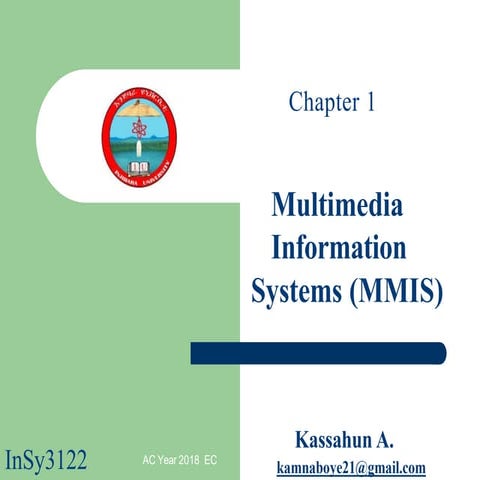 Multimedia tools , applications and Systems-part2.pptx