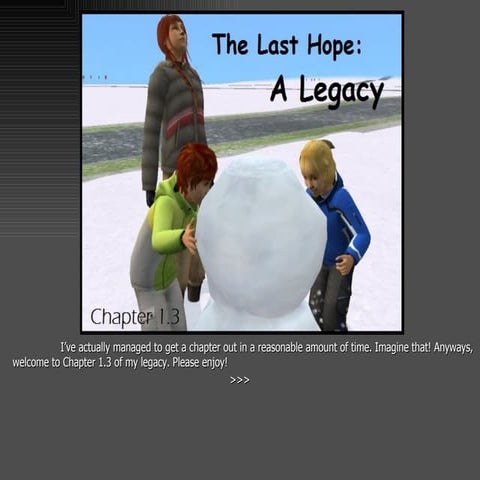The Last Hope: A Legacy- Chapter 1.3