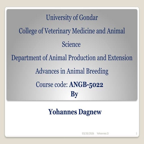 Advances in Animal Breeding: Gene Concepts and Molecular Inheritance | PPTX