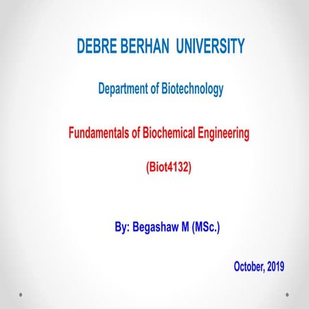 Chapter 1   fundamentals of biochemical engineering