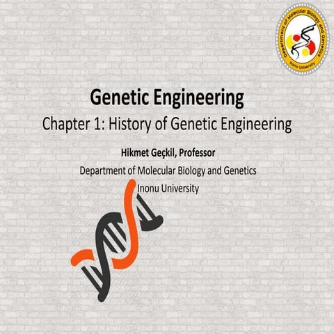 Genetic Engineering: Chapter 1- History of Genetic Engineering