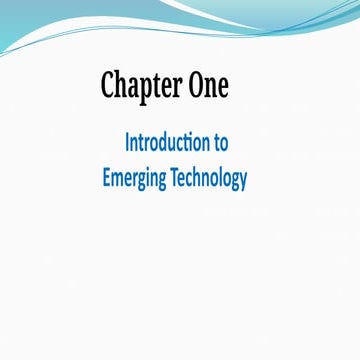 Chapter 1 - Intro. to Emerging Technologies [Autosaved].pptx