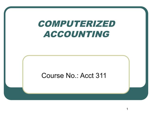 Chapter 1-Introduction to peachtree Accounting