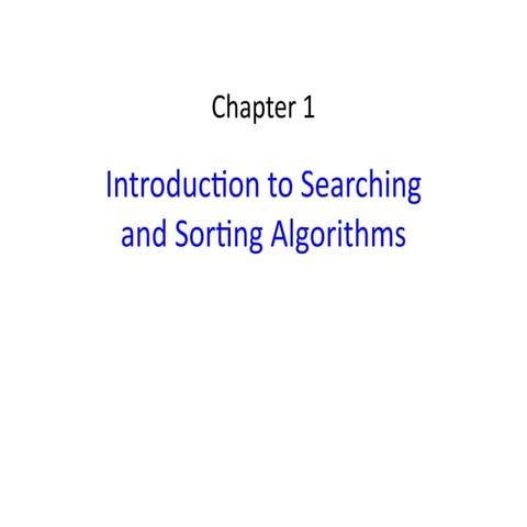 Chapter 1 - Introduction to Searching and Sorting Algorithms - Student.pdf