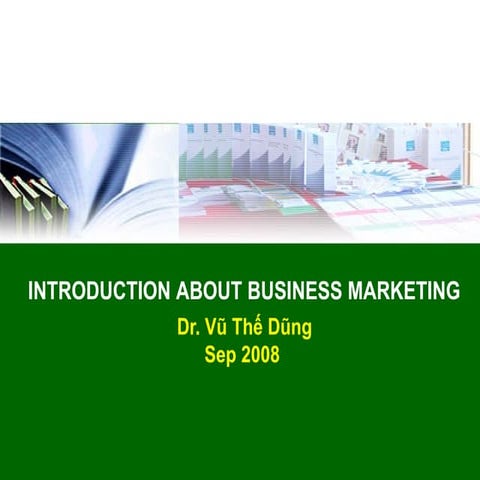 B2B Marketing - Chapter 1: Overview about b2b marketing
