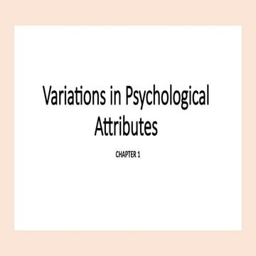 CLS 12- PSYCHOLOGY CH 01 - Variations in Psychological Attributes | PDF