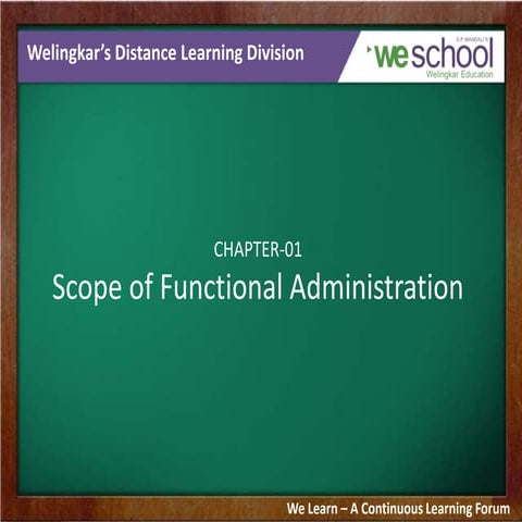 Scope of Functional Administration