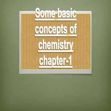 Chapter 1 some basic concepts of chemistry class 11 UPDATED PPT