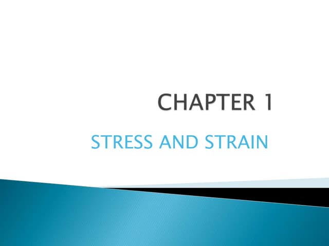 Stress and strain | PPTX