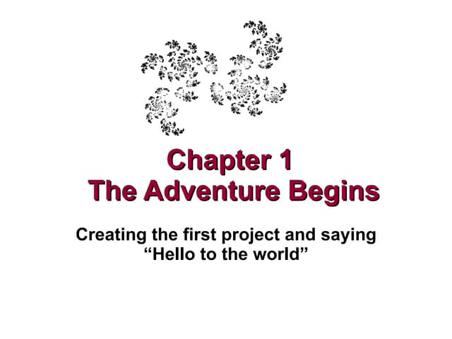 Chapter+1 +the+adventure+begins | PPT