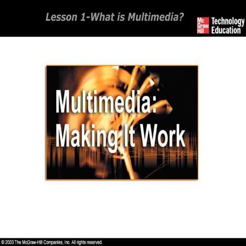 Chapter 1 - What is Multimedia.ppt