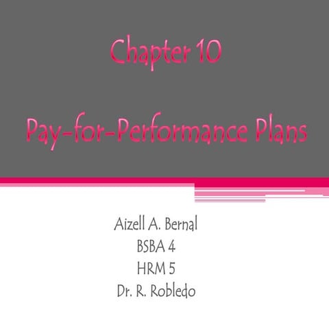 Pay-for-Performance Plan 