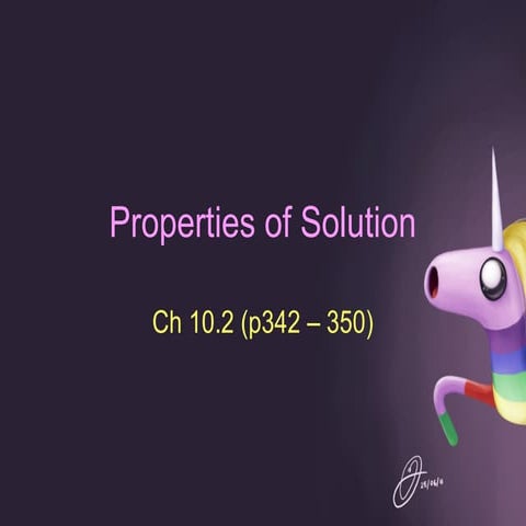 Chapter 10.2: Properties of Solutions