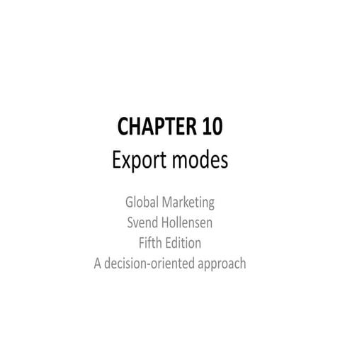 CHAPTER 10 Export Modes