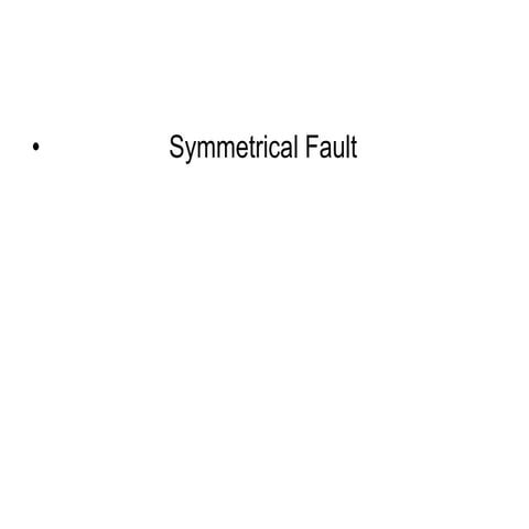 Symmetrical Fault