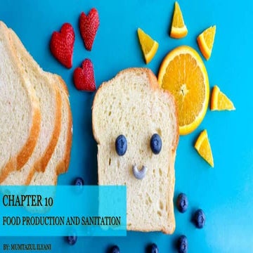 FOOD PRODUCTION AND SANITATION