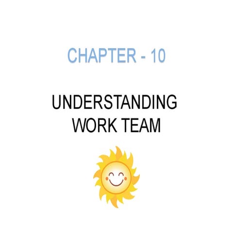 best team work understanding work team.ppt