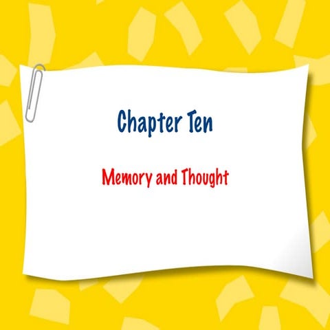Chapter 10 memory new Reg. Psych 2011 no video
