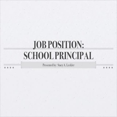 School Principal:  Job Description