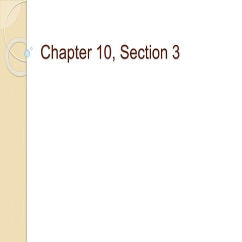 Chapter 10, section 3 7th grade | PPT