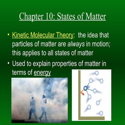 Chapter 10 – states of matter