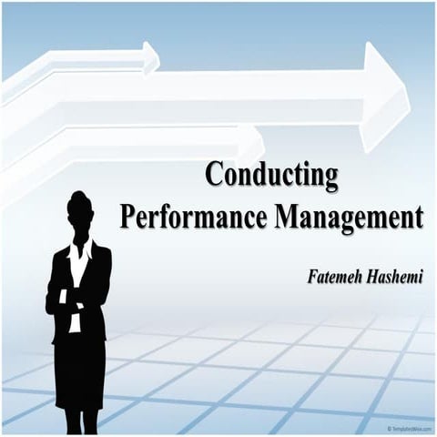 Conducting performance management