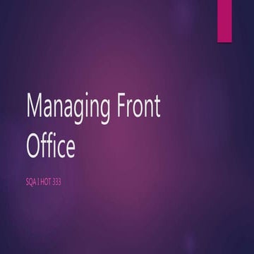 Chapter 11 Managing Front Office Operations HOT 333 | PPTX