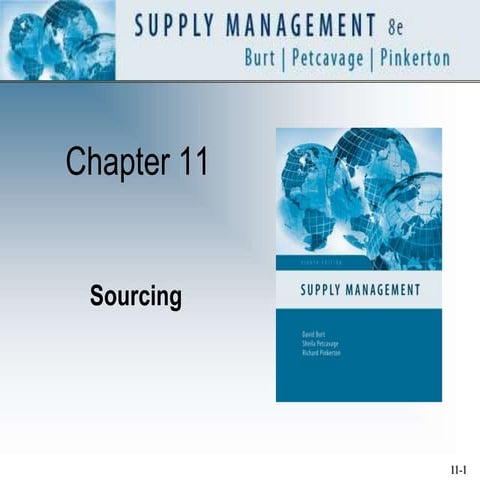 Chapter 11 Sourcing