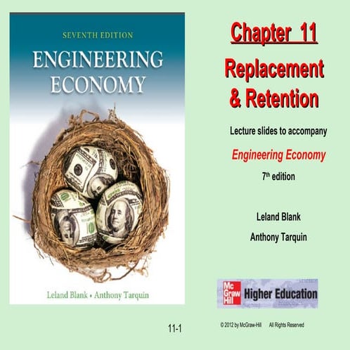 Chapter 11   replacement & retention decisions