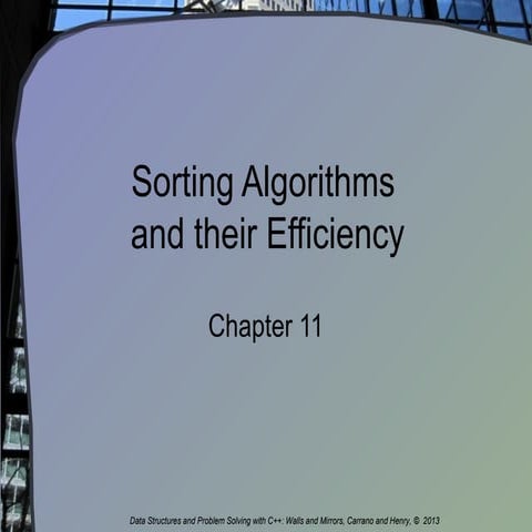 Chapter11 sorting algorithmsefficiency | PPT