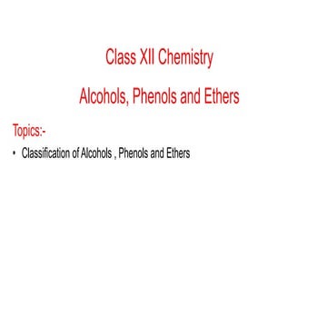 Chapter 11 Alcohols, Phenols and Ethers 2024.pptx