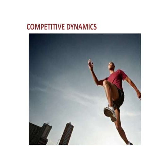 Competitive Dynamics (Chapter 11 Kotler-Keller) 14th