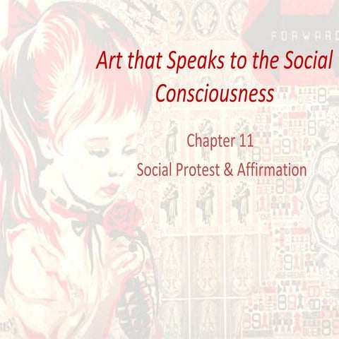 Chapter 11 social protest and affirmation